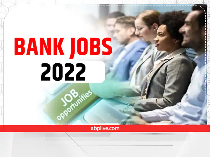 ​Public Sector Bank Jobs 2022 For These Candidates