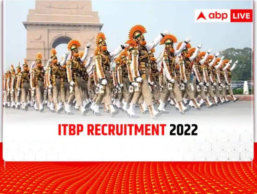 ​Indo Tibetan Border Police Force Recruitment 2022 Apply At Itbpolice.nic.in
