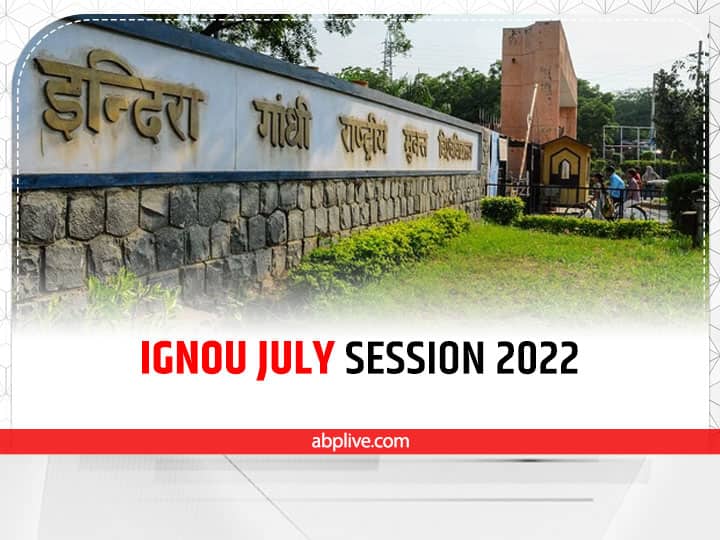 IGNOU July 2022 Session: Last Date To Apply Today Check How To Register