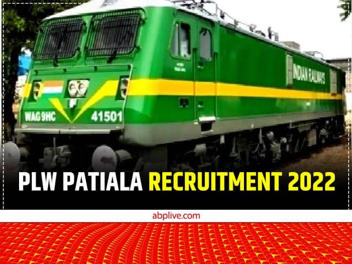 Indian Railway Jobs PLW Patiala Apprentice Recruitment 2022 For 295 Apprentice Posts Last Date Today 16 November