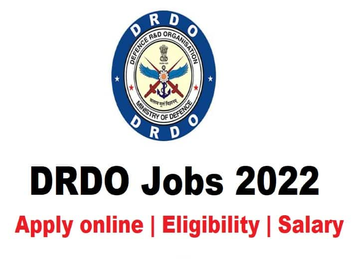 ​DRDO Recruitment 2022 DRDO-CEPTAM Recruitment 2022 DRDO Jobs 2022